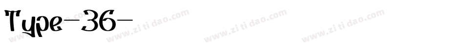 Type-36字体转换