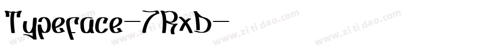 Typeface-7RxD字体转换
