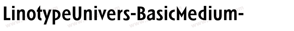 LinotypeUnivers-BasicMedium字体转换