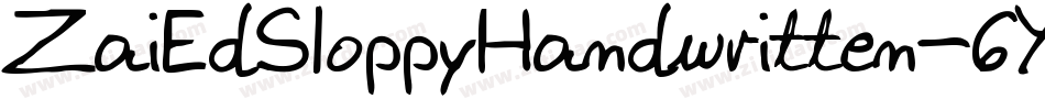 ZaiEdSloppyHandwritten-6YRro字体转换