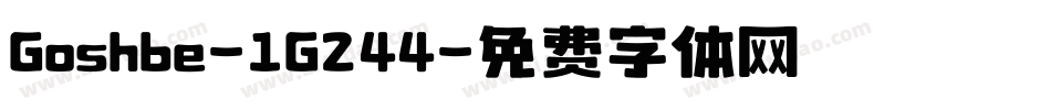 Goshbe-1G244字体转换