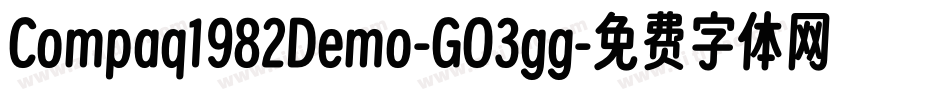 Compaq1982Demo-GO3gg字体转换