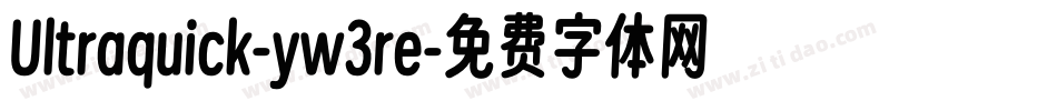 Ultraquick-yw3re字体转换