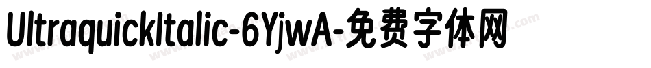 UltraquickItalic-6YjwA字体转换