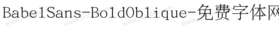 BabelSans-BoldOblique字体转换