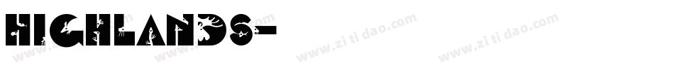 Highlands字体转换
