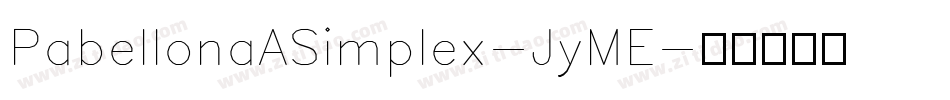 PabellonaASimplex-JyME字体转换
