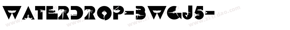WaterDrop-BWGj5字体转换