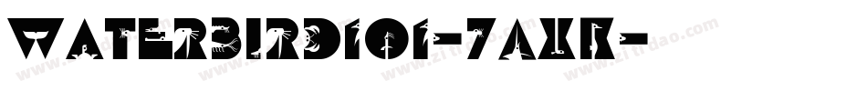 Waterbird101-7AXK字体转换