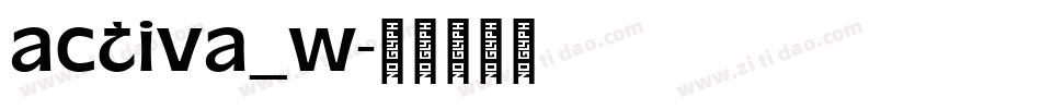 activa_w字体转换