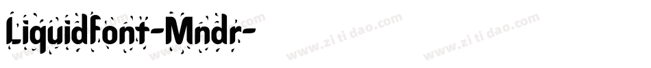 Liquidfont-Mndr字体转换