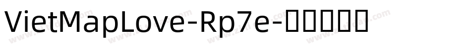 VietMapLove-Rp7e字体转换