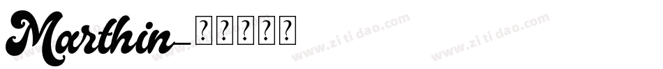 Marthin字体转换