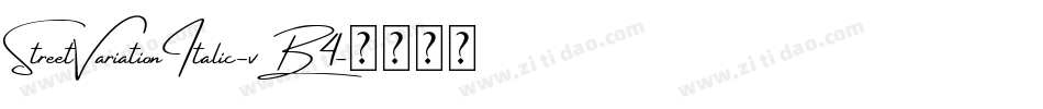 StreetVariationItalic-vB4字体转换