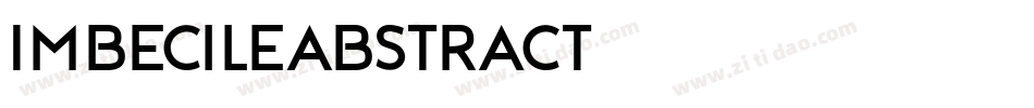 ImbecileAbstract字体转换