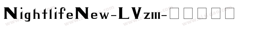 NightlifeNew-LVz3字体转换