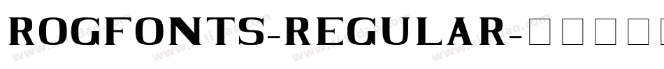 ROGFONTS-REGULAR字体转换