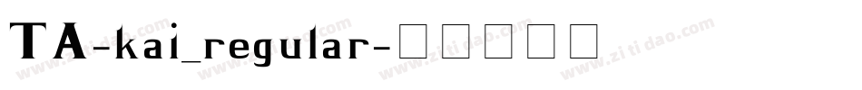 TA-kai_regular字体转换