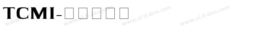 TCMI字体转换