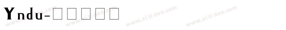 Yndu字体转换