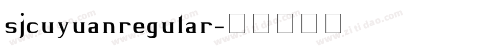 sjcuyuanregular字体转换