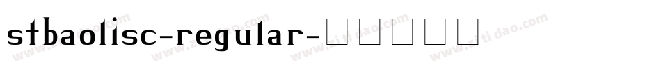 stbaolisc-regular字体转换