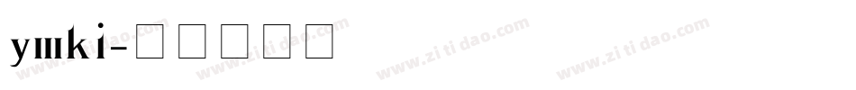 y3ki字体转换