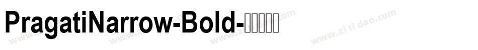 PragatiNarrow-Bold字体转换