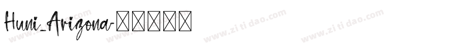 Huni_Arizona字体转换