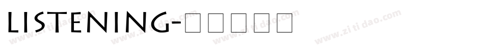 listening字体转换