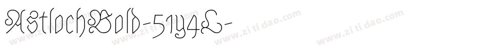 AstlochBold-51y4L字体转换