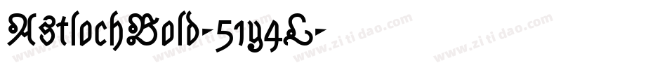 AstlochBold-51y4L字体转换