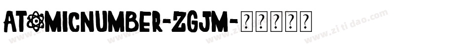 AtomicNumber-Zgjm字体转换