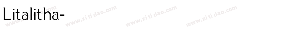 Litalitha字体转换