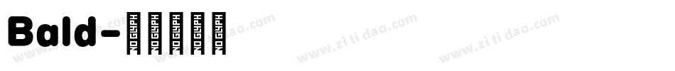 Bald字体转换