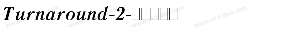 Turnaround-2字体转换