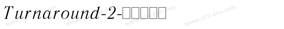 Turnaround-2字体转换