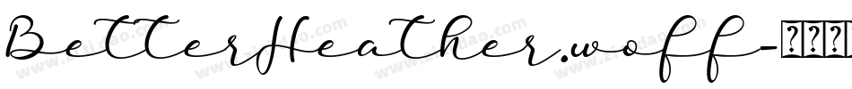 BetterHeather.woff字体转换