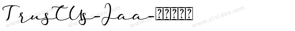 TrustUs-Jaa字体转换