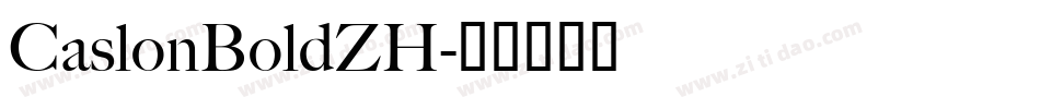 CaslonBoldZH字体转换
