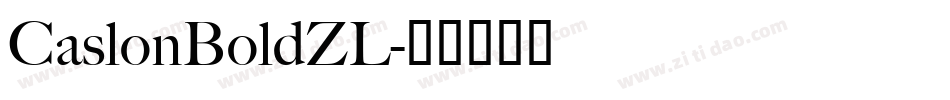 CaslonBoldZL字体转换