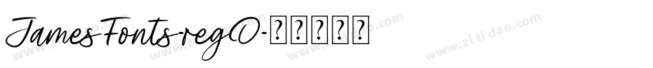 JamesFonts-regO字体转换