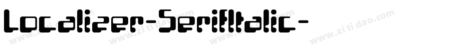 Localizer-SerifItalic字体转换