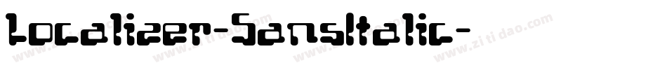 Localizer-SansItalic字体转换