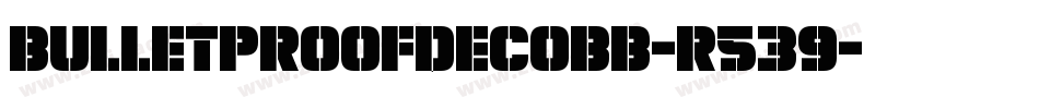 BulletproofDecoBb-r539字体转换