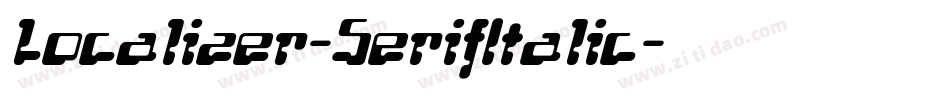 Localizer-SerifItalic字体转换