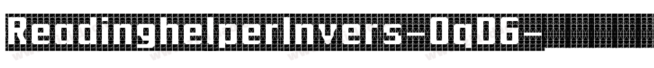 ReadinghelperInvers-OqD6字体转换