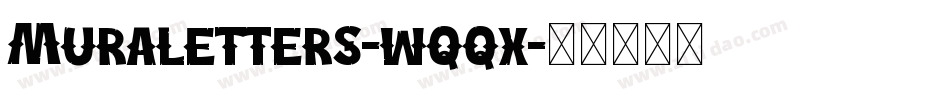 Muraletters-wqqx字体转换