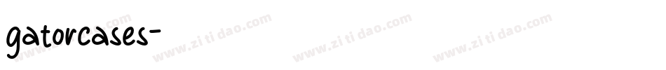 gatorcases字体转换