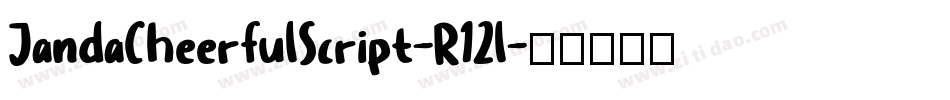 JandaCheerfulScript-R12l字体转换